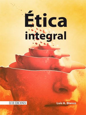 cover image of Ética integral